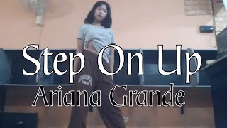 Ariana Grande quotStep On Upquot Cheography by Neilshen [upl. by Tannen]