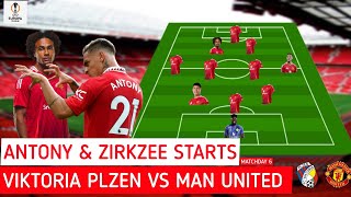 CONFIRMED✅️✅️  VIKTORIA PLZEN VS MANCHESTER UNITED  ANTONY STARTS🔥🔥 [upl. by Llennyl]