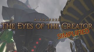 FFXIV Simplified  Alexander  The Eyes of the Creator A9 [upl. by Seyer]