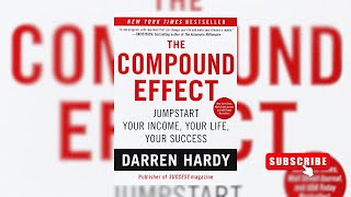 Complete Audiobook The Compound Effect by Darren Hardy  With Subtitles amp Timestamps [upl. by Eniamirt]