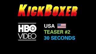 Kickboxer 1989 – 🇺🇸 Teaser 2 – HBO Video – Full HD Recut amp Remastered KickboxerTheOriginalCut [upl. by Chafee]