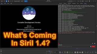 Whats Coming in Siril 14 [upl. by Eraste]