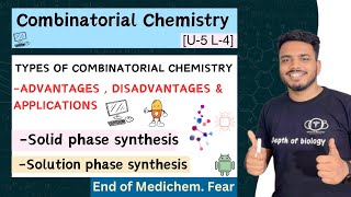 Combinatorial chemistry  Type of Combinatorial Chemistry  Solid phase and solution phase synthesis [upl. by Eilrahs860]