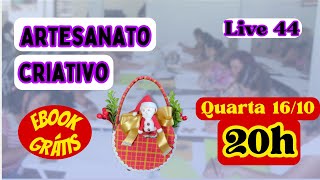 Live Artesanato Criativo 44 Néia e Thiago [upl. by Kayla]