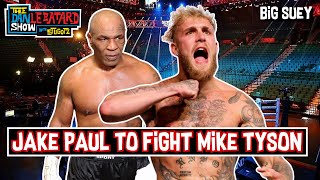 Will Jake Paul Beat 57YearOld Mike Tyson in Boxing Match  The Dan Le Batard Show with Stugotz [upl. by Ada]