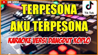 TERPESONA AKU TERPESONA KARAOKE VERSI DANGDUT KOPLO  DAYANA KAZAKHSTAN [upl. by Knowland]