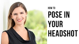 How to pose and look natural in your headshot or personal branding photoshoot [upl. by Darcie375]