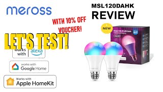 Meross Smart Light Bulb lets TEST and COMPARE MSL120DAHK [upl. by Ataynek]