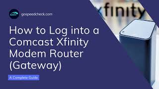 How to Log into a Comcast Xfinity Modem RouterGateway [upl. by Harriette]