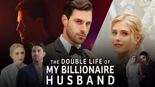 The Double Life Of My Billionaire Husband Full Movie Review  Jarred Harper Avery Lynch Molly A [upl. by Osei348]