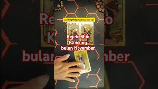 REJEKI shio KAMBING di bulan NOVEMBER [upl. by Oirramaj802]