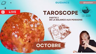 Guidance Tarot octobre 2024  Partie 2 [upl. by Anoet]