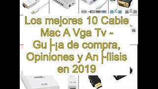 Los mejores 10 Cable Mac A Vga Tv  Guía de compra Opiniones y Análisis en 2019 [upl. by Fadden260]