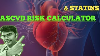 ASCVD RISK CALCULATORS amp STATIN  ATHEROSCLEROTIC CARDIOVASCULAR DISEASE  VIDEO 201 MDTOPICS [upl. by Haimehen]