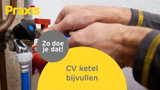 CV ketel bijvullen met water zo doe je dat  Praxis [upl. by Jerrilee]