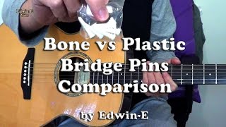 Bridge Pins Comparison Bone vs Plastic Pins on Acoustic Guitar [upl. by Schulman]