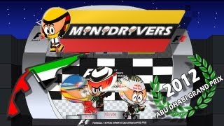 MiniDrivers  Chapter 4x18  2012 Abu Dhabi Grand Prix [upl. by Nwahsav412]