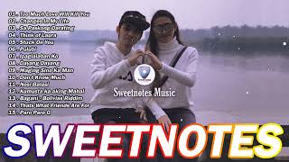 Sweetnotes Nonstop Playlist 2024🔥TOP 20 SWEETNOTES Cover Songs🔥SWEETNOTES Cover Beautiful Love Songs [upl. by Johanan]