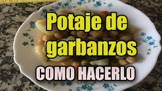 Como hacer un buen potaje casero de garbanzos [upl. by Roch917]