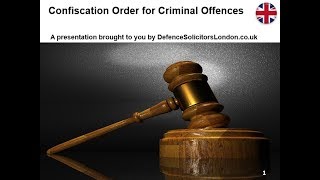 Confiscation Order for Criminal Offences [upl. by Resor]