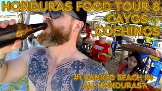 CAYOS COCHINOS HONDURAS CARIBBEAN FOOD TOUR 8 1 RANKED BEST BEACH amp FISH PLATTER [upl. by Glasgo]