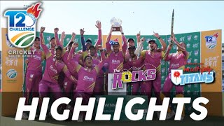 Gbets Rocks vs Titans  22 CSA T20 Final  Highlights [upl. by Aek]