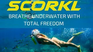 SCORKL  Breathe underwater with TOTAL freedom [upl. by Towbin17]