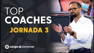 LaLiga Coaches Jornada 3 José Bordalás Julen Lopetegui amp Luis García [upl. by Janerich603]