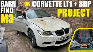 Barn Find E92 M3 or New LT1 8HP Swap Project [upl. by Nowyt]