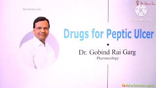 Peptic Ulcer drugs 2 explain by dr Govind Rai Garg  pharmacology [upl. by Hannala]