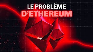 Quel est le problème actuel d’Ethereum [upl. by Amena]