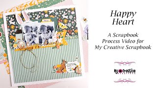 Happy Heart  A My Creative Scrapbook Process Video [upl. by Dody955]