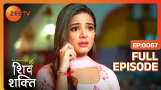 ShivShakti मंदिर मे मिले  Pyaar Ka Pehla Adhyaya Shiv Shakti  Full Ep 67  Zee TV  8 Sep 2023 [upl. by Hibbitts260]