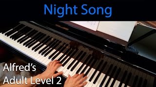 Night Song EarlyIntermediate Piano Solo Alfreds Adult Level 2 [upl. by Aisenat]