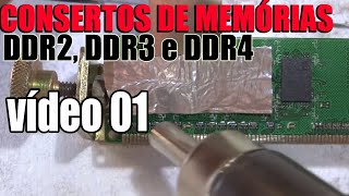 Curso de Conserto de Memórias Ram DDR2 DDR3 DDR4  Vídeo 01 [upl. by Cooley]