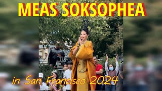 Meas Soksophea Live Concert in San Francisco USA 2024 [upl. by Johns131]