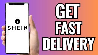 How To Get Fast Delivery On Shein [upl. by Easlehc]