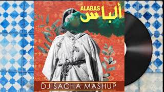 Kharboucha  Alabas Dj Sacha Mashup Remix خربوشة  أ لباس  عمر شريف ريمكس كوفر [upl. by Hiller]