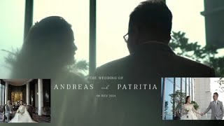 THE WEDDING OF ANDREAS LEO SANDY SUHARTONO amp PATRITIA CHANDRA [upl. by Alyson]