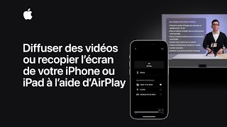 Diffuser des vidéos ou recopier l’écran de votre iPhone ou iPad avec AirPlay  Assistance Apple [upl. by Malchus]