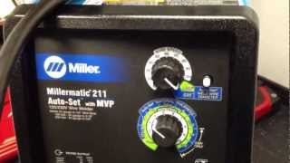 Miller millermatic 211 autoset with MVP part 2 [upl. by Knight]