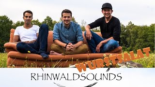 Wurschdsalad Rhinwaldsounds [upl. by Rhpotsirhc]