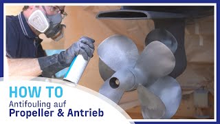 HOW TO  Antifouling auf Propeller amp Antrieb [upl. by Gujral]