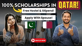 100 Scholarships In Qatar For Pakistani Students  Free Hostel Ticket amp Monthly Stipend [upl. by Alael628]