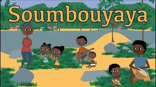 Soumbouyaya  Comptine africaine pour enfant avec paroles [upl. by Litman746]