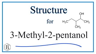 Structural Formula for 3Methyl2pentanol 3Methylpentan2ol [upl. by Naitsabes470]