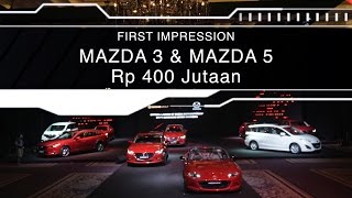 Mazda 3 dan Mazda 5  First Impression  OTOcom [upl. by Aihsekel]