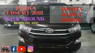 TOYOTA INNOVA E DSL MT BLACKISH RED FULL WALKAROUND  TOYOTA MANILA PROMO [upl. by Sarkaria]