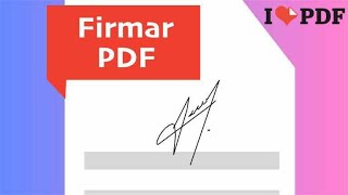 Firmar PDF  iLove PDF [upl. by Carper]