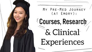 PreMed at Emory Courses Research and Clinical Experiences that Got Me into Medical School [upl. by Amandie]